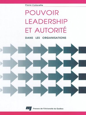 cover image of Pouvoir, leadership et autorité dans les organisations